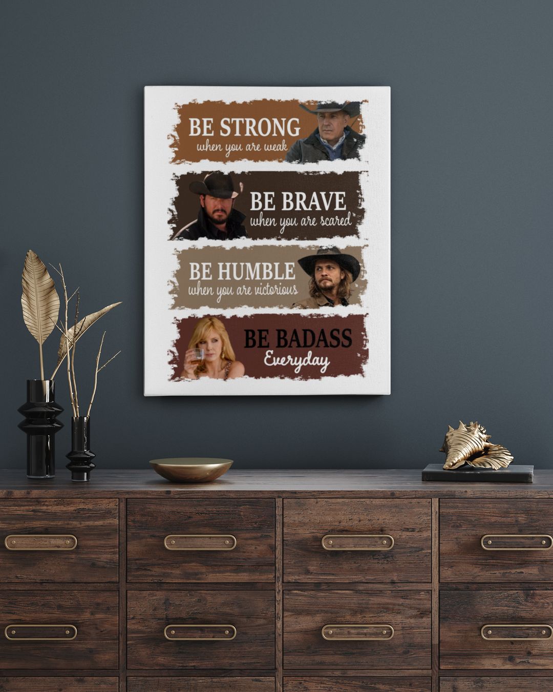 Be Strong, Be Brave, Be Humble, Be Badass Trending Canvas 01 | TRENDING ...